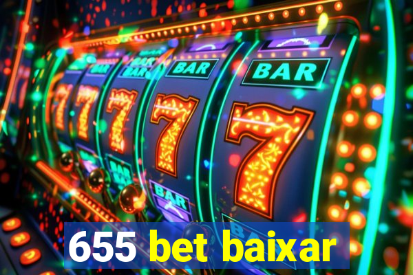 655 bet baixar